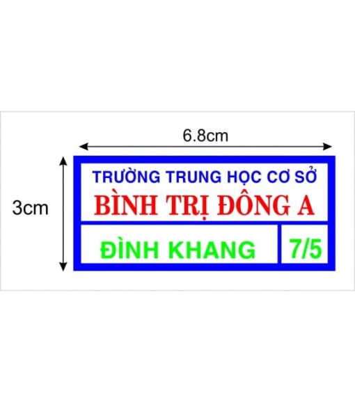 IN BẢNG TÊN HỌC SINH – PHÙ HIỆU TRÊN VẢI KEO DÁN .